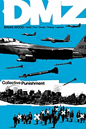 DMZ, Volume 10: Collective Punishment
