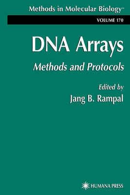 DNA Arrays: Methods and Protocols - Rampal, Jang B. (Editor)