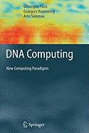 DNA Computing: New Computing Paradigms