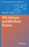 DNA Helicases and DNA Motor Proteins
