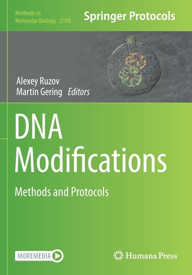 DNA Modifications: Methods and Protocols - Ruzov, Alexey (Editor), and Gering, Martin (Editor)