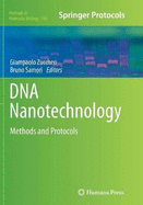 DNA Nanotechnology: Methods and Protocols