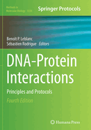 DNA-Protein Interactions: Principles and Protocols