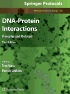 DNA-Protein Interactions: Principles and Protocols