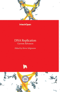 DNA Replication: Current Advances