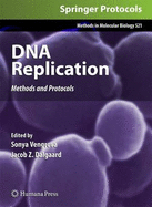 DNA Replication: Methods and Protocols
