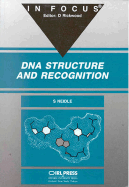 DNA Structure and Recognition - Neidle, Stephen