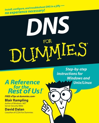 DNS for Dummies - Rampling, Blair, and Dalan, David