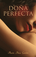 Do�a Perfecta: Historical Novel