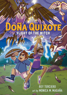 Do�a Quixote: Flight of the Witch