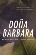 Do�a Barbara: A Novel