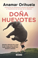 Do�a Huevotes / Mrs. Courage