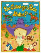 Do Cowboys Ride Bikes?