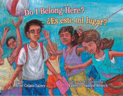 Do I Belong Here? = Es Este Mi Lugar?