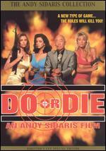 Do or Die