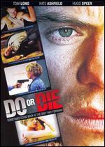 Do or Die