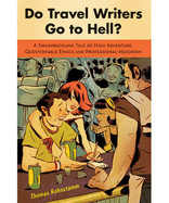 Do Travel Writers Go to Hell?