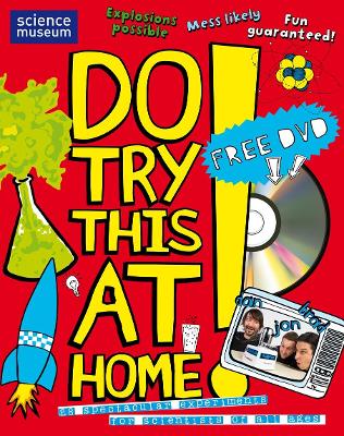 Do Try This at Home! - Science, Punk, and Punk Science, and Milton, Jon