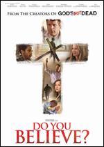 Do You Believe?
