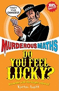 Do You Feel Lucky?