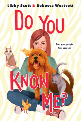 Do You Know Me? - Scott, Libby, and Westcott, Rebecca