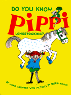 Do You Know Pippi Longstocking?