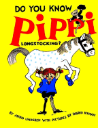 Do You Know Pippi Longstocking?