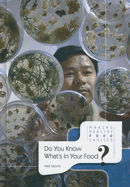 Do You Know What's in Your Food?
