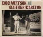 Doc Watson and Gaither Carlton