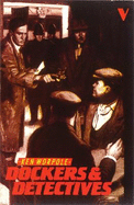 Dockers and Detectives: Popular Reading, Popular Writing