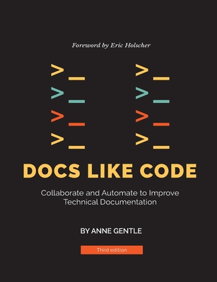 Docs Like Code - Gentle, Anne