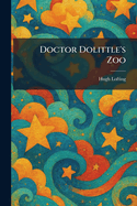 Doctor Dolittle's Zoo