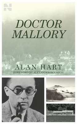 Doctor Mallory - Hart, Alan, and Houston, Alexander (Foreword by)