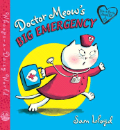 Doctor Meow's Big Emergency - Lloyd, Sam