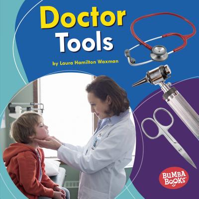 Doctor Tools - Waxman, Laura Hamilton