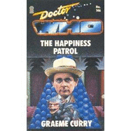 Doctor Who #146: Happiness Patrol