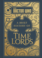 Doctor Who: A Brief History of Time Lords
