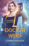 Doctor Who: Combat Magicks