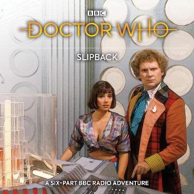 Doctor Who: Slipback - Saward, Eric