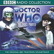 Doctor Who: the Space Pirates