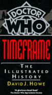 Doctor Who Time Frame: An Illustrated History
