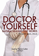 Doctor Yourself: Natural Healing That Works