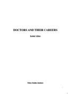 Doctors and Their Careers