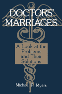 Doctors' Marriages: A Look at the Problems and Their Solutions