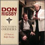Doctor's Orders: A Tribute To Ralph Stanley