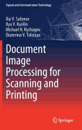 Document Image Processing for Scanning and Printing