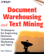 Document Warehousing and Text Mining