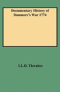Documentary History of Dunmore's War 1774