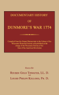 Documentary History of Dunmore's War 1774