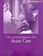 Documentation for Acute Care